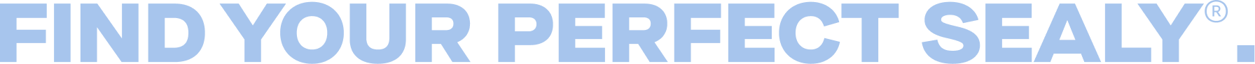 Find Your Perfect Sealy.